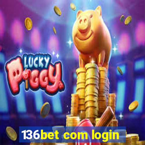 136bet com login